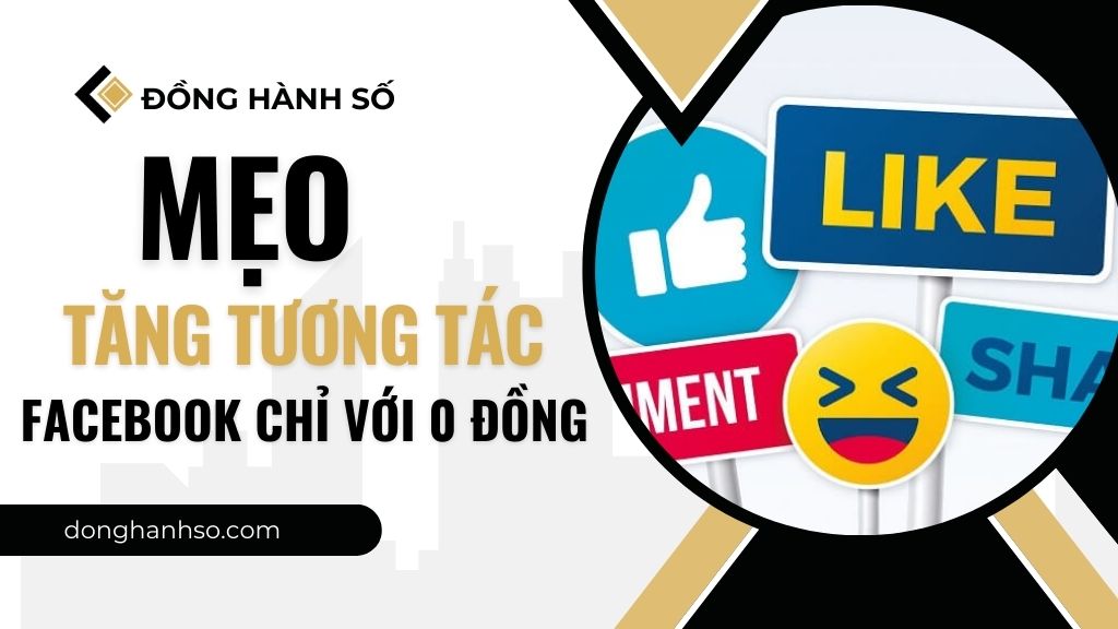 meo-quang-cao-0-dong-tang-tuong-tac-